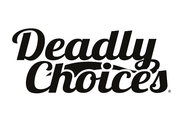 Deadly Choices